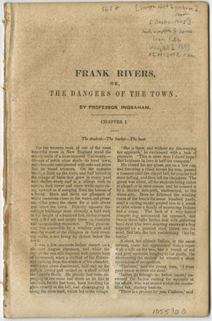 Joseph Holt Ingraham. Frank Rivers, or, The Dangers of the Town. Boston: Published at the “Yankee” Office, 1845.